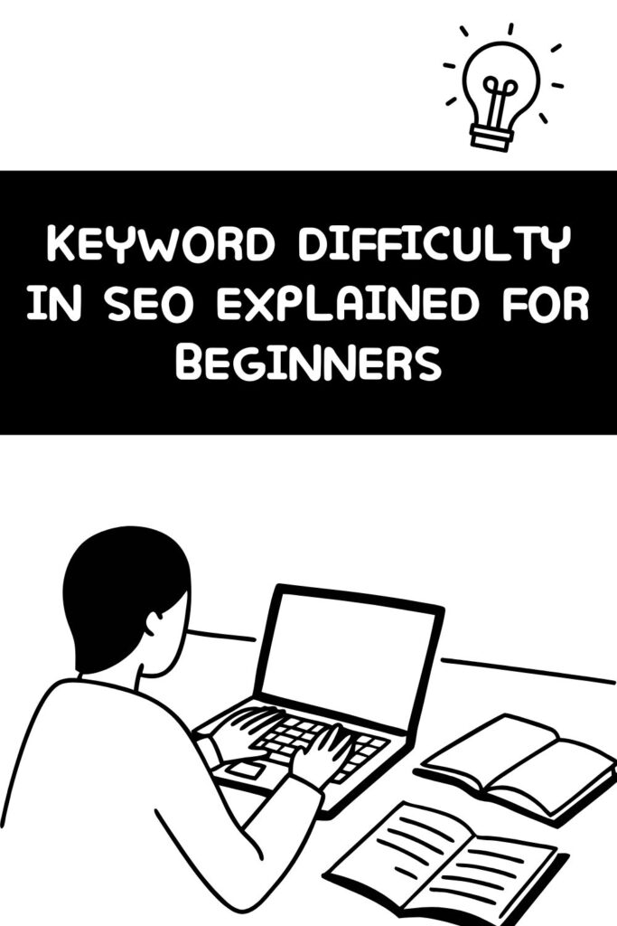 keyword difficulty in SEO explained for beginners